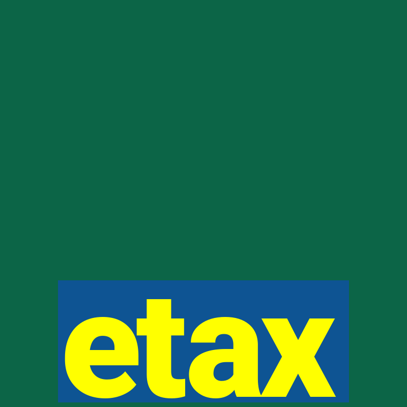 etax