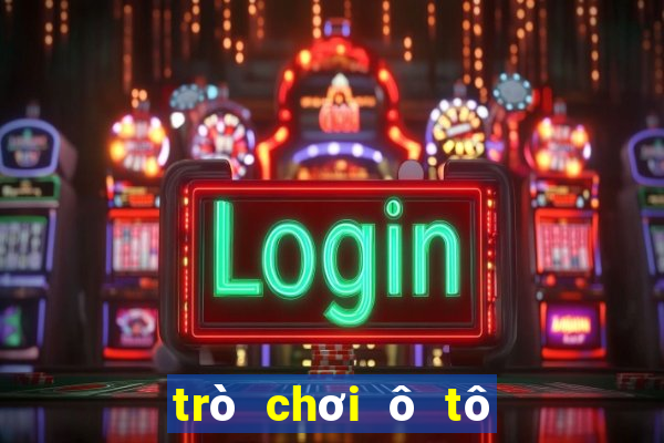 trò chơi ô tô cho bé