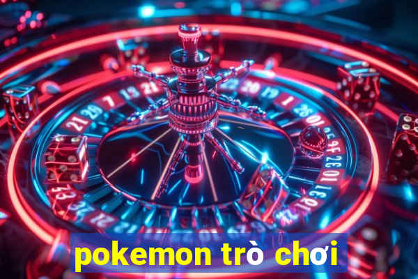 pokemon trò chơi