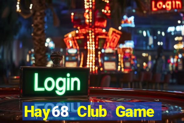 Hay68 Club Game Bài 888