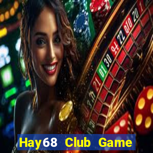 Hay68 Club Game Bài 888