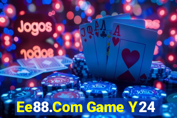 Ee88.Com Game Y24