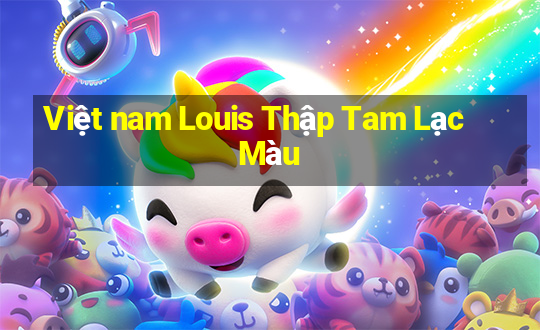 Việt nam Louis Thập Tam Lạc Màu