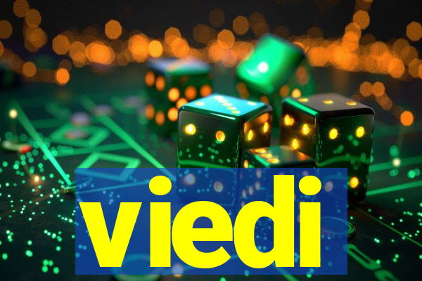 viedi