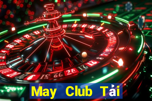 May Club Tải Game Bài B52