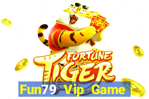 Fun79 Vip Game Bài King