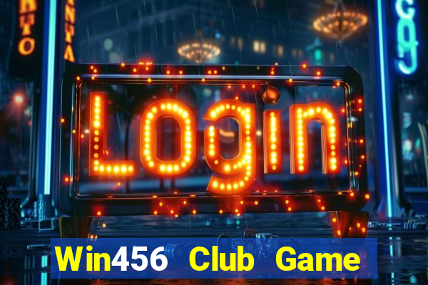 Win456 Club Game Bài 2024