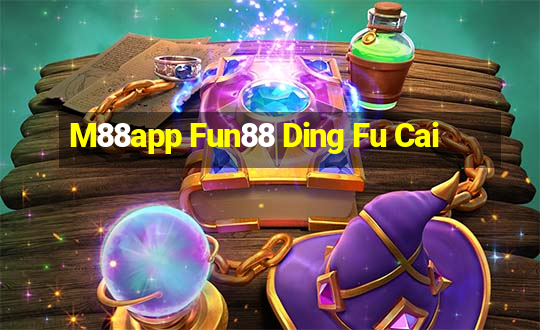 M88app Fun88 Ding Fu Cai