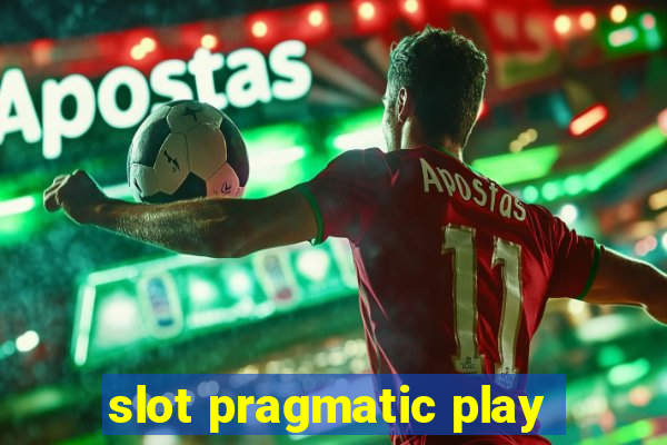 slot pragmatic play