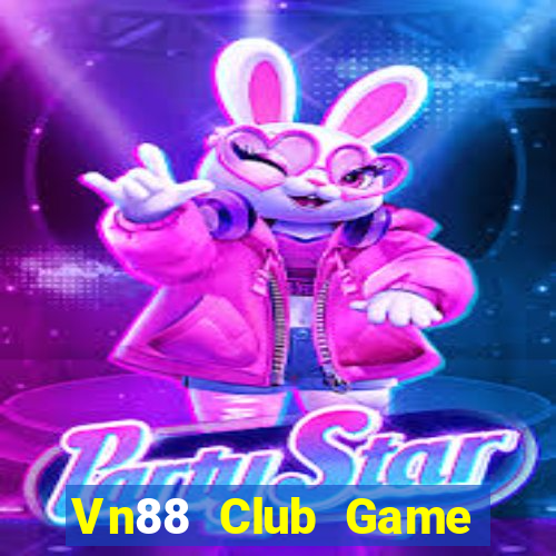 Vn88 Club Game Bài Hay Nhất Hiện Nay