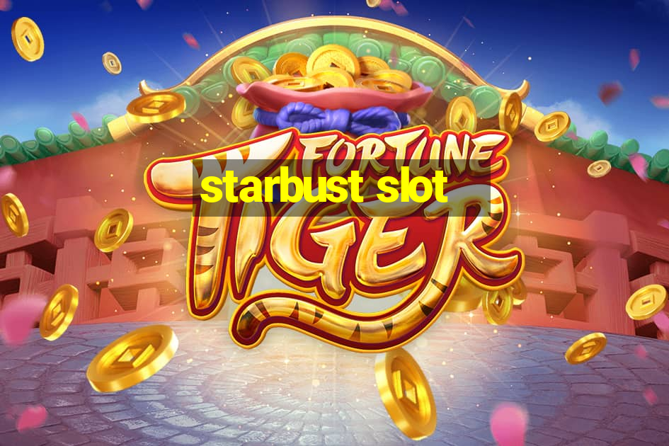 starbust slot