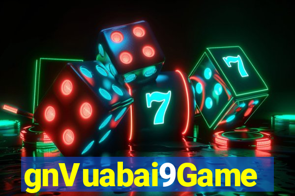 gnVuabai9Game người thật