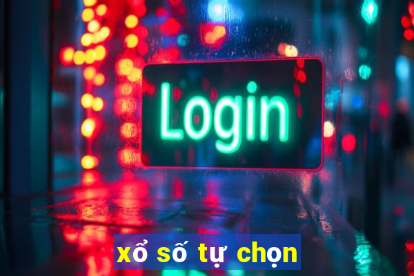 xổ số tự chọn