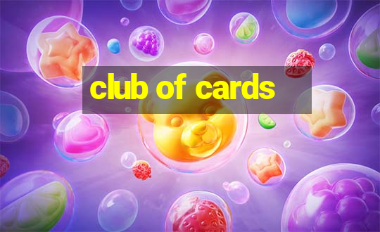 club of cards