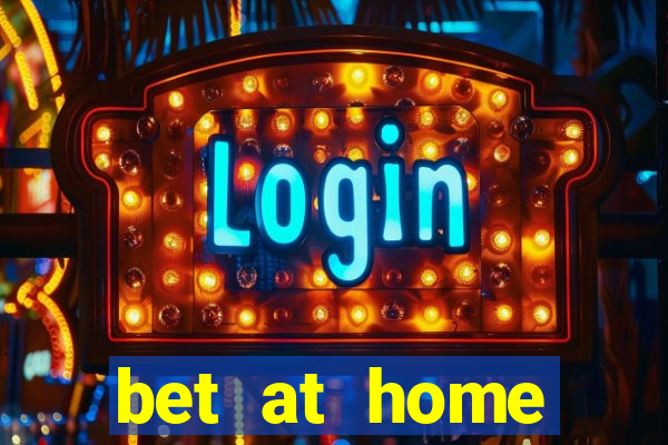 bet at home welcome offer