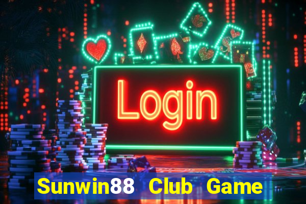 Sunwin88 Club Game Bài Uống Rượu