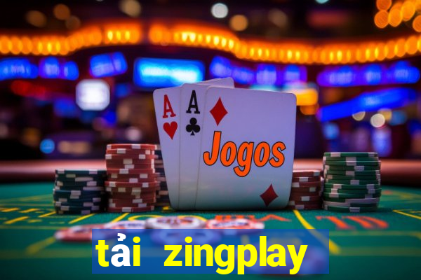 tải zingplay đánh bài tiến lên miền nam