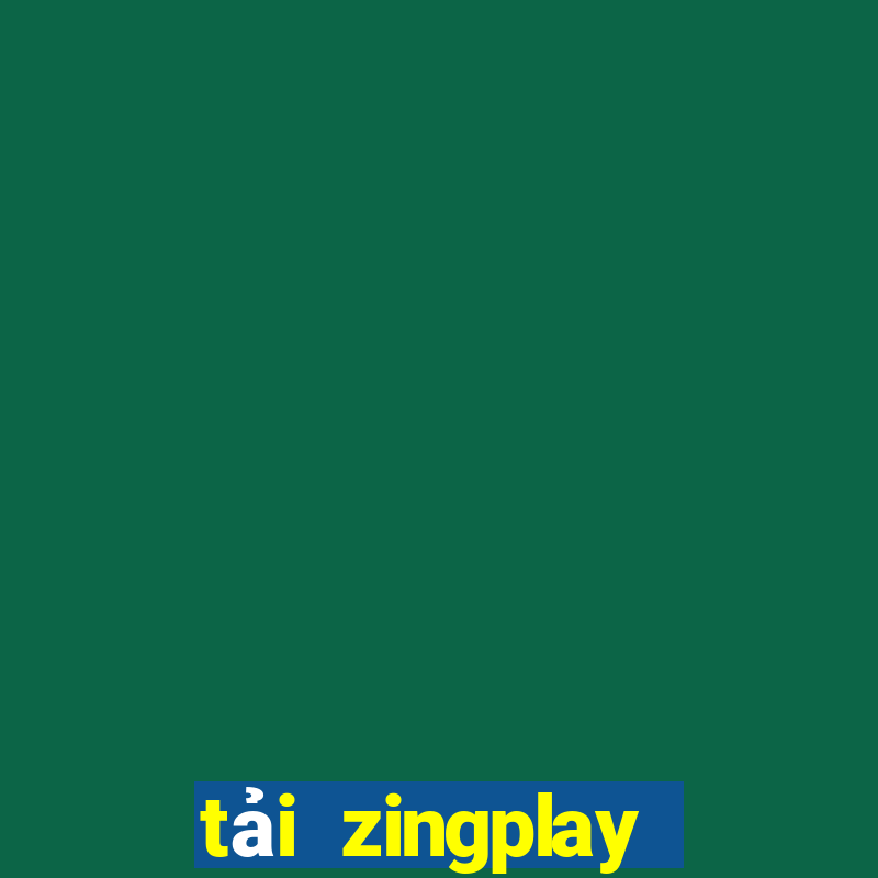 tải zingplay đánh bài tiến lên miền nam