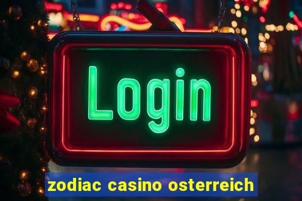 zodiac casino osterreich