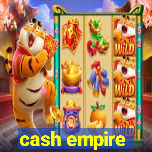 cash empire