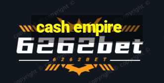 cash empire