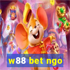 w88 bet ngo