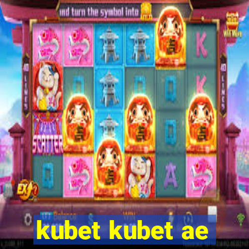 kubet kubet ae