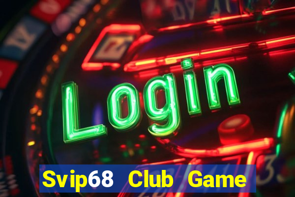 Svip68 Club Game Bài B88