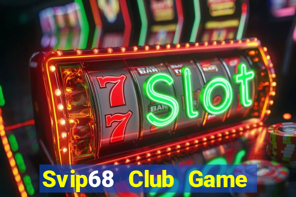 Svip68 Club Game Bài B88