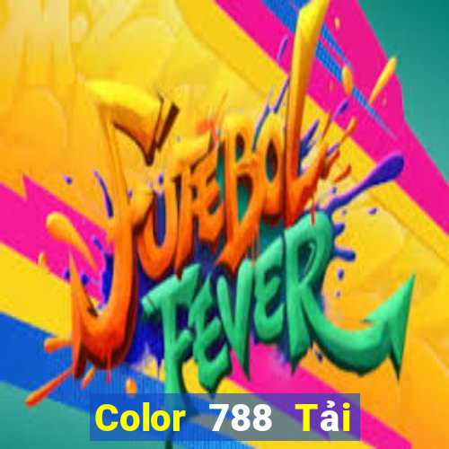 Color 788 Tải về cho khách hàng