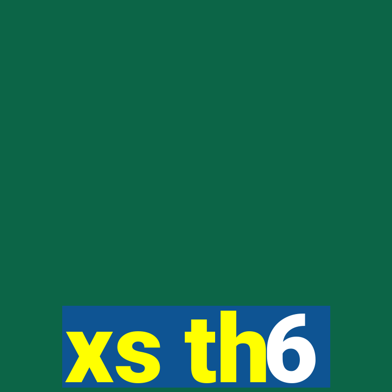 xs th6