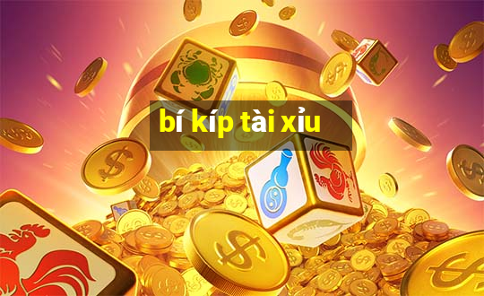 bí kíp tài xỉu