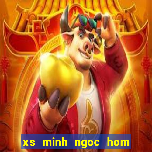 xs minh ngoc hom nay mien bac