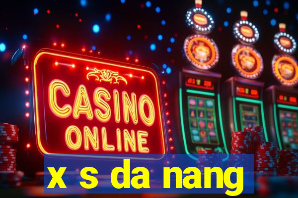 x s da nang