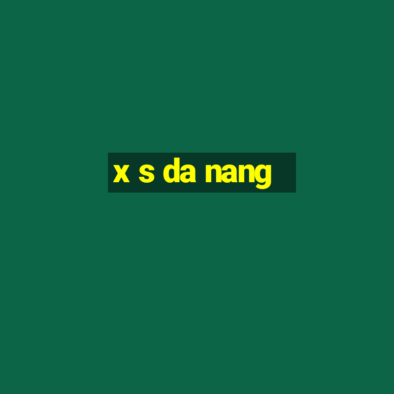 x s da nang