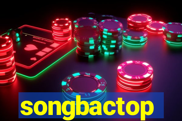 songbactop