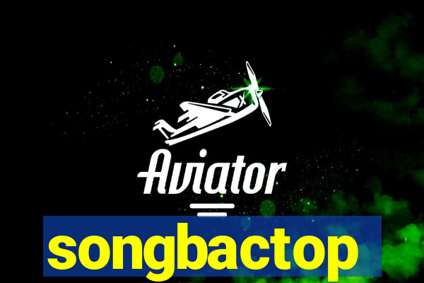 songbactop