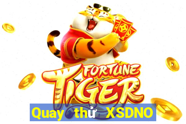 Quay thử XSDNO ngày 14