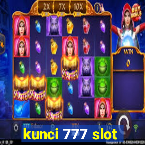 kunci 777 slot