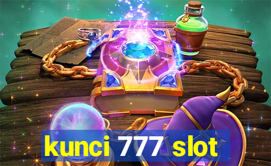 kunci 777 slot