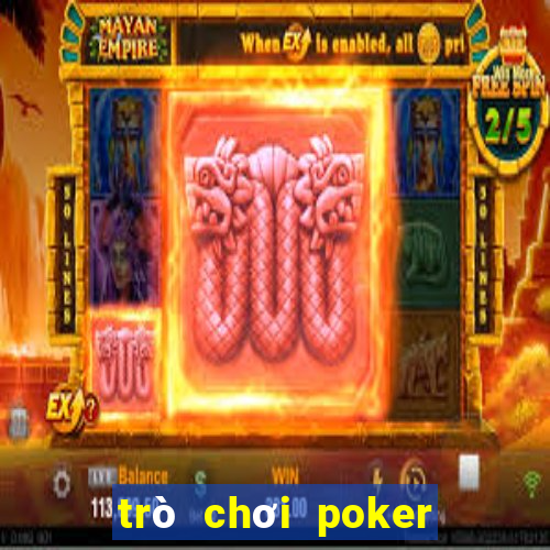 trò chơi poker chuỗi khối