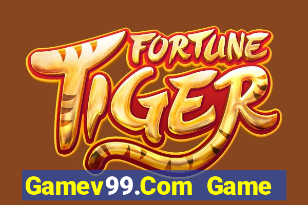 Gamev99.Com Game Bài Big52