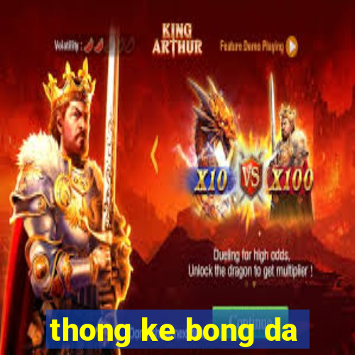 thong ke bong da