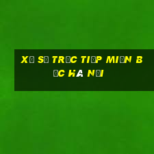 xổ số trực tiếp miền bắc hà nội