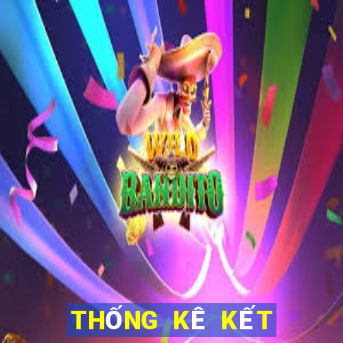 THỐNG KÊ KẾT QUẢ XSLD ngày 9