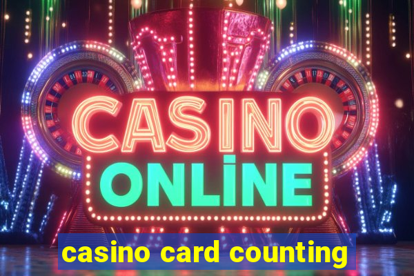 casino card counting