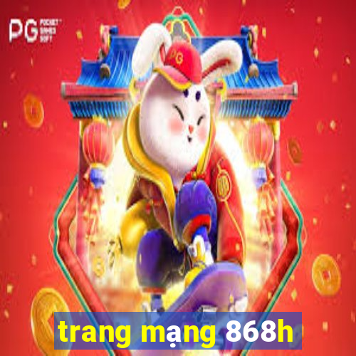 trang mạng 868h