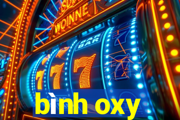 bình oxy