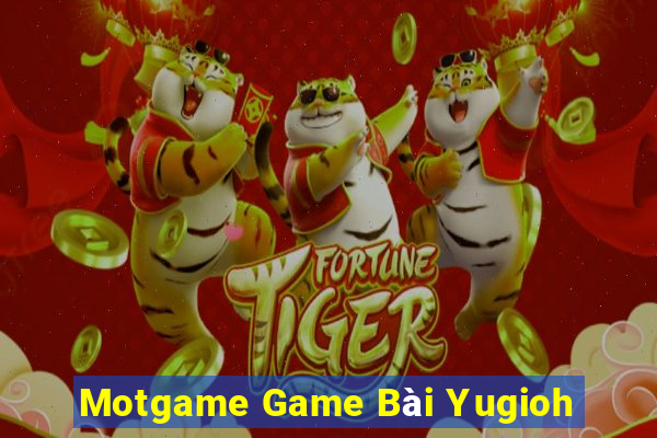 Motgame Game Bài Yugioh