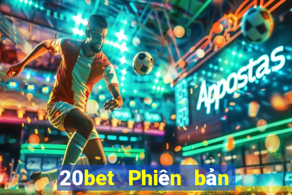 20bet Phiên bản máy tính của Fun88 Caimintang